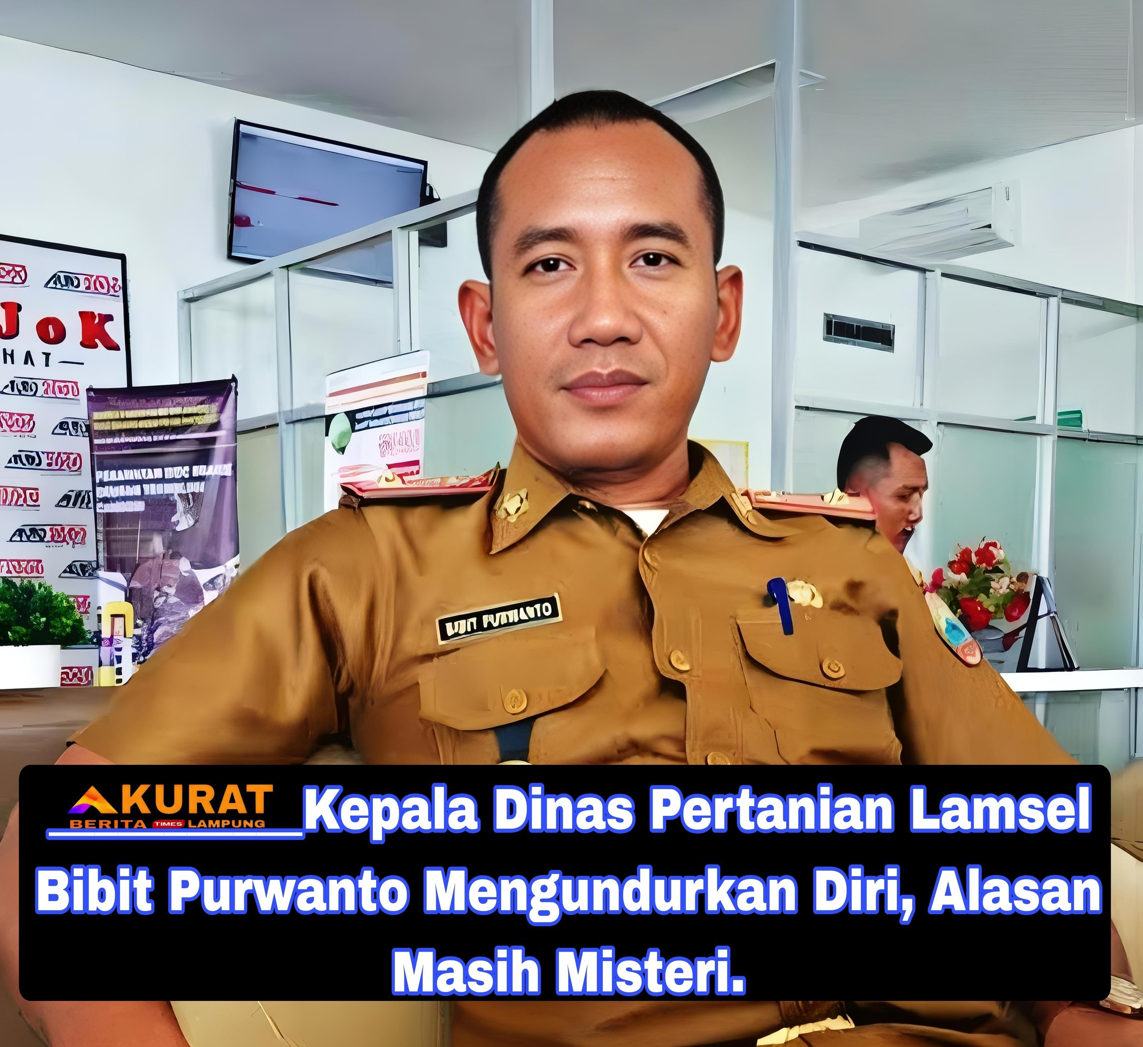 Kepala Dinas Pertanian Lamsel Bibit Purwanto Mengundurkan Diri, Alasan Masih Misteri 1 Kepala Dinas Pertanian Lamsel Bibit Purwanto Mengundurkan Diri, Alasan Masih Misteri