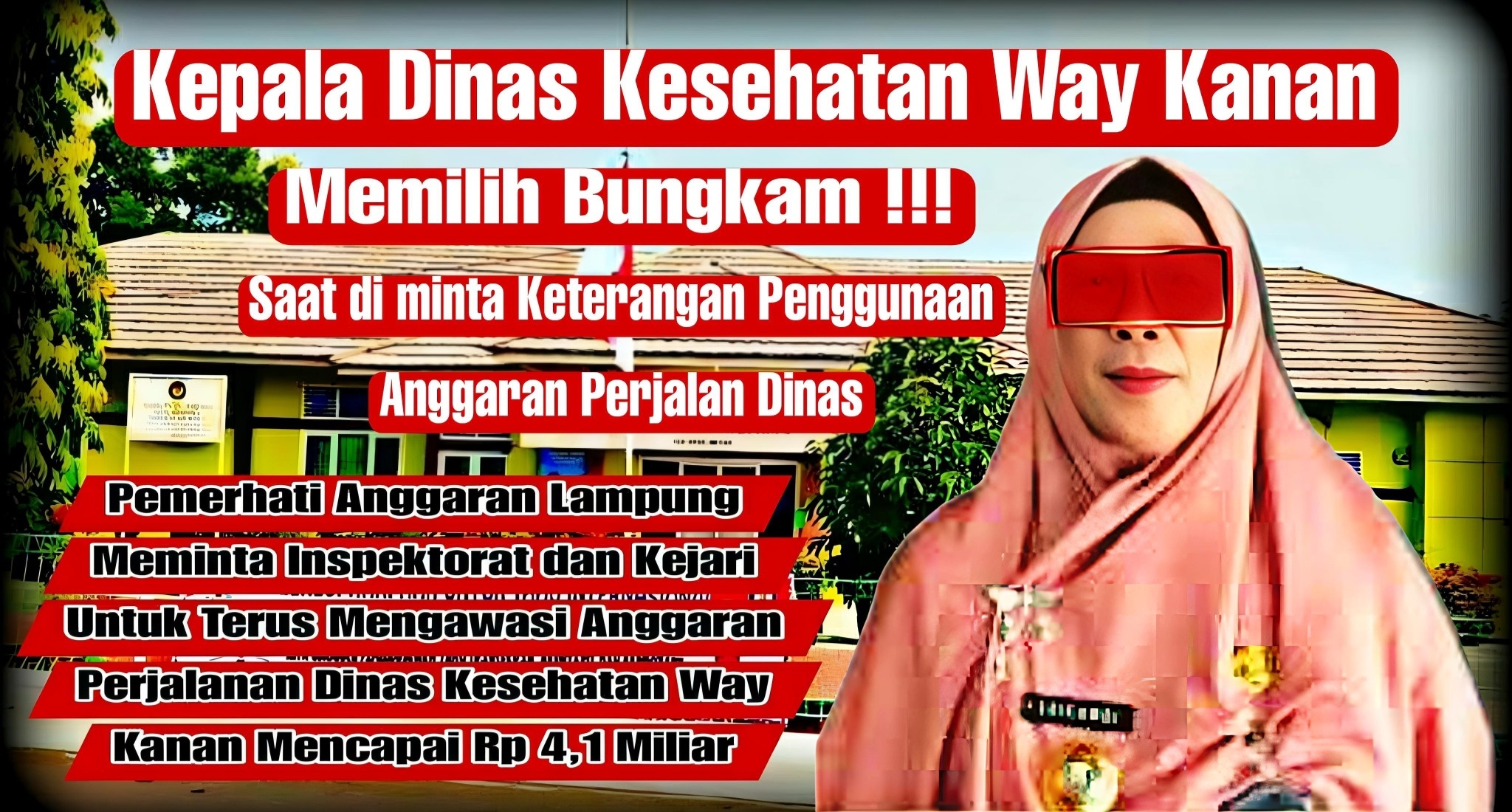 Pemborosan Anggaran "Perjadin" di Dinas Kesehatan Kabupaten Way Kanan 1 Pemborosan Anggaran "Perjadin" di Dinas Kesehatan Kabupaten Way Kanan