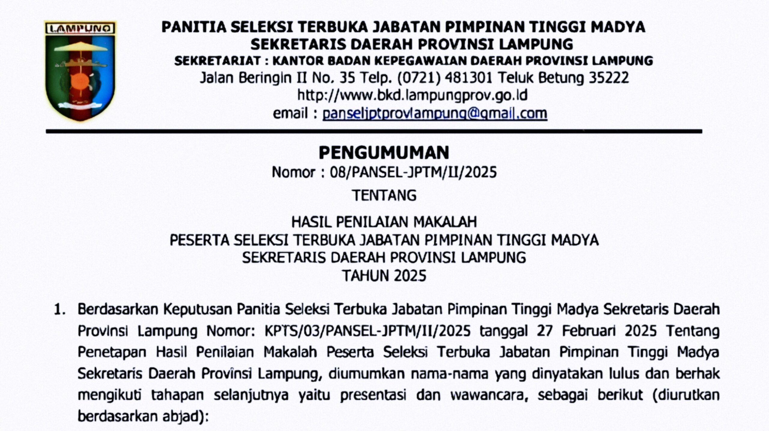 Hasil Seleksi Penulisan Makalah: Lima Peserta Lolos ke Tahap Selanjutnya 1 Hasil Seleksi Penulisan Makalah: Lima Peserta Lolos ke Tahap Selanjutnya