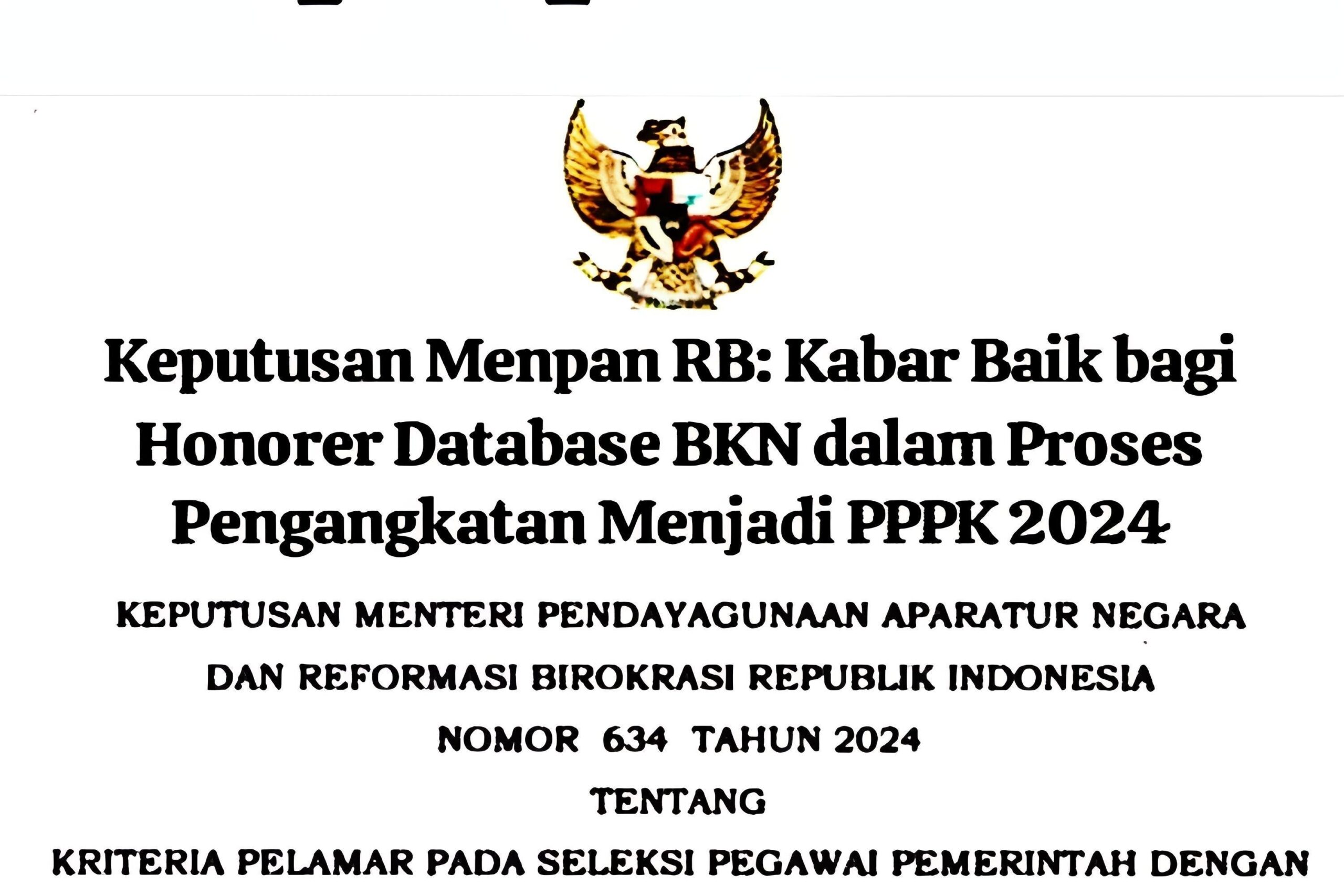 Keputusan Menpan RB No. 634: Kabar Baik bagi Honorer Database BKN pada Pengangkatan Menjadi PPPK 2024