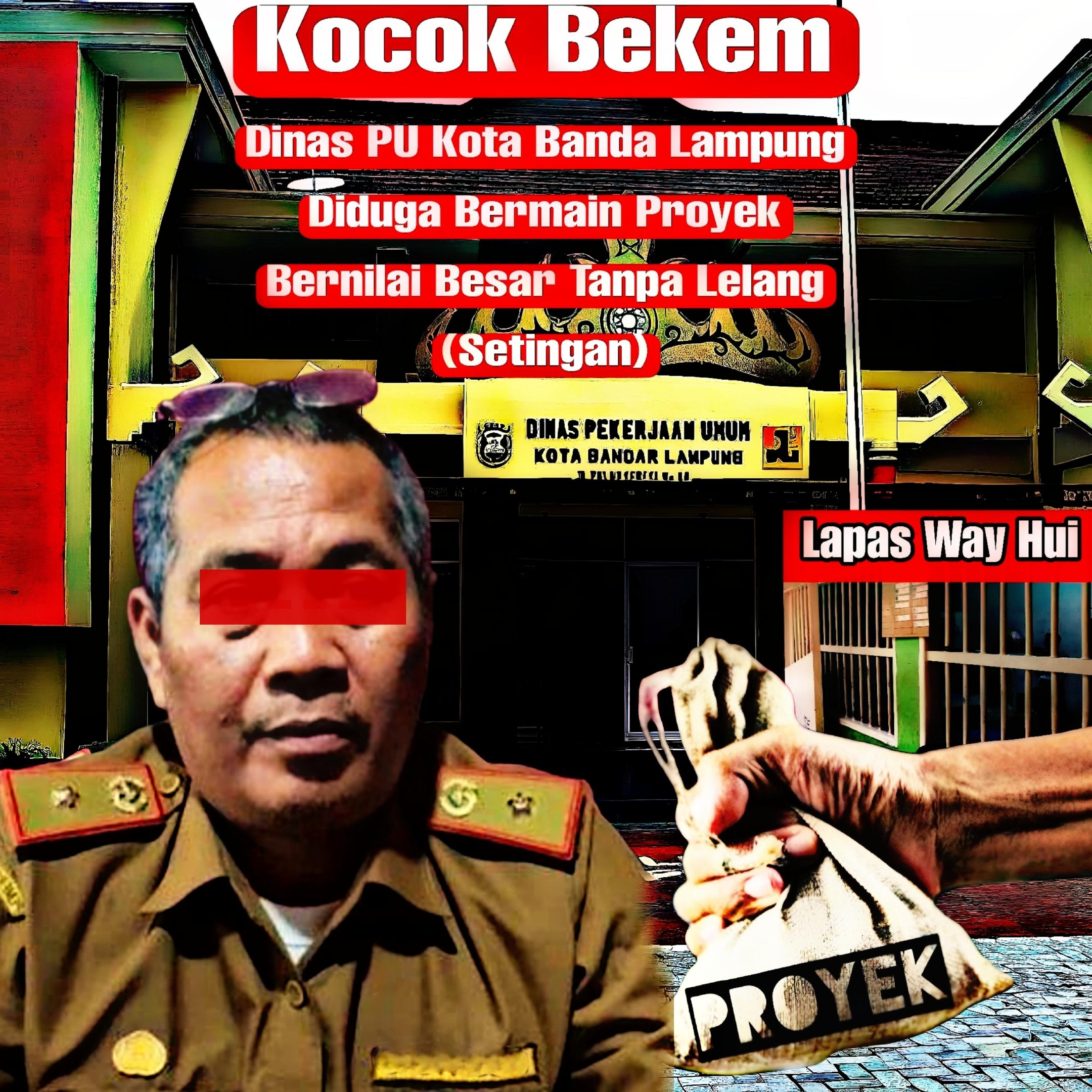 Dinas PU Bandar Lampung Diduga Bermain Proyek Benilai Besar Tanpa Lelang (SETINGAN)