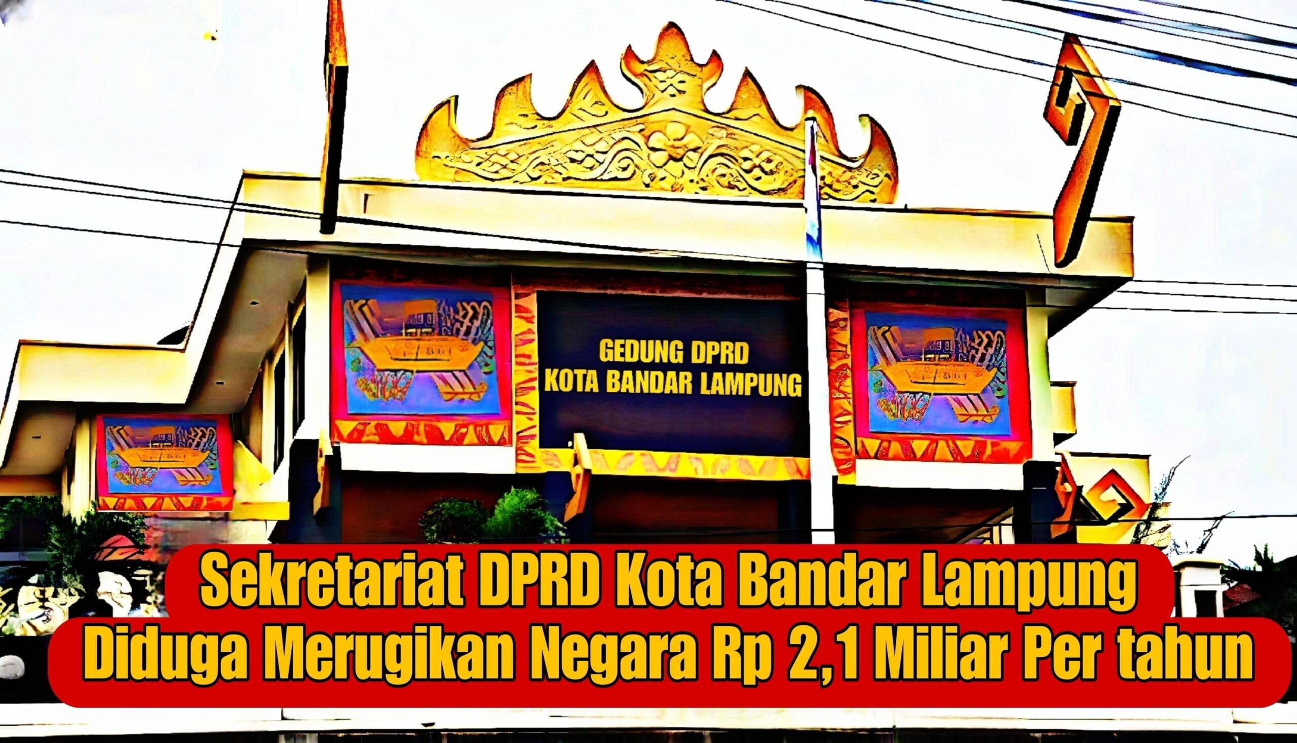 Anggaran ATK DPRD Bandar Lampung Rp 2,1 Miliar Dinilai Janggal, LSM: Kebutuhan Wajar Hanya Rp 74 Juta.