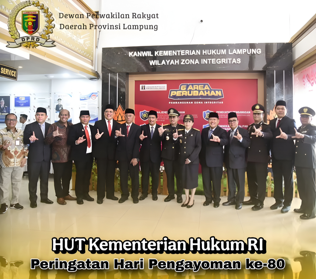 Peringati Hari Pengayoman ke-80, DPRD Lampung Apresiasi Kinerja dan Dedikasi Kemenkumham