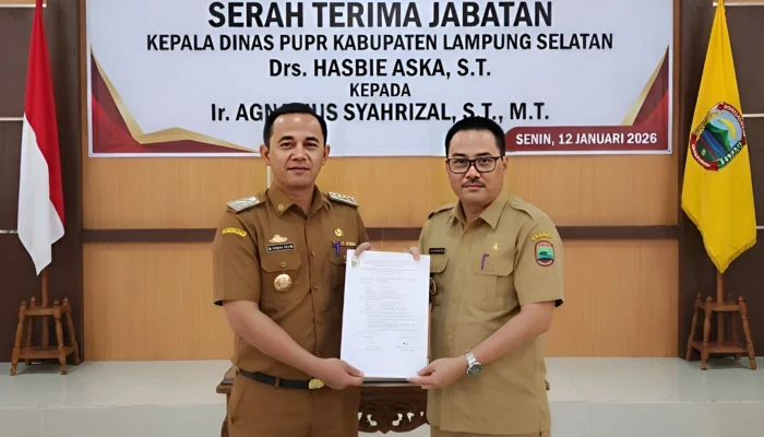 Estafet Pembangunan Infrastruktur Lamsel: Agnatius Syahrizal Resmi Gantikan Hasbie Aska Menjadi Kepala Dinas PUPR